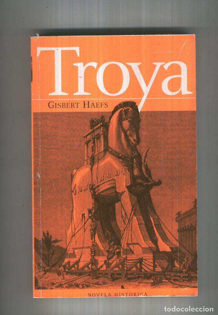 Colecionismo de Revistas e Jornais: TROYA - Gisbert Haefs