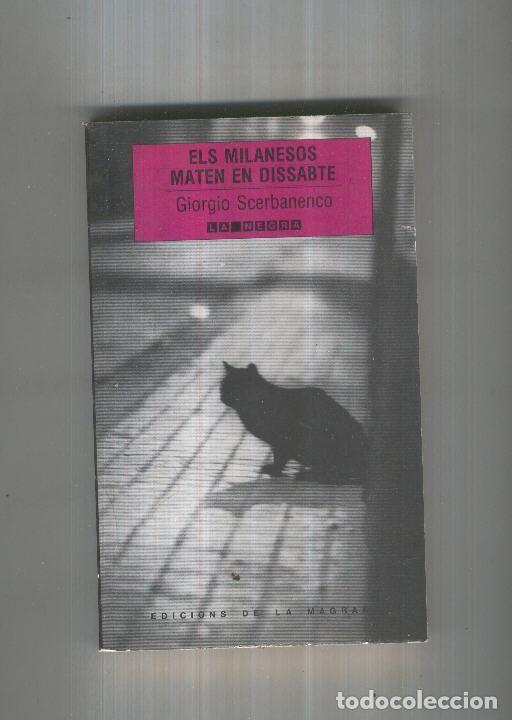 Colecionismo de Revistas e Jornais: ELS MILANESOS MATEN EN DISSABTE - Giorgio Scerbanenco