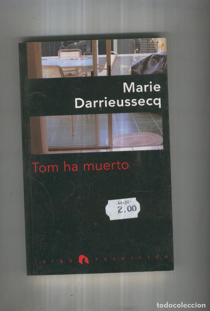 Colecionismo de Revistas e Jornais: TOM HA MUERTO - Marie Darrieussecq