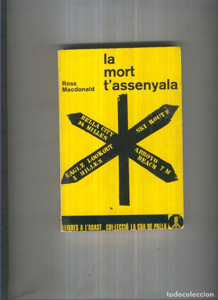 Colecionismo de Revistas e Jornais: LA MORT T ASSENYALA - Ross Macdonald