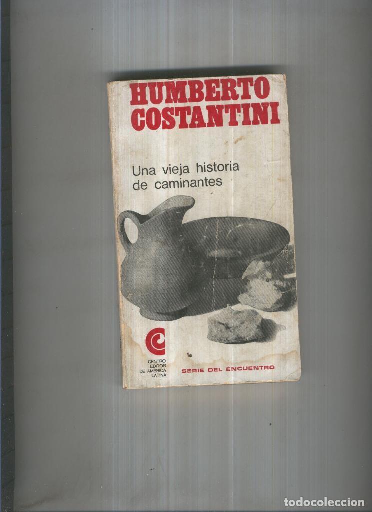 Colecionismo de Revistas e Jornais: UNA VIEJA HISTORIA DE CAMINANTES - Humberto Costantini