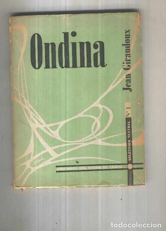 Coleccionismo de Revistas y Peri&oacute;dicos: ONDINA - Jean Giraudoux