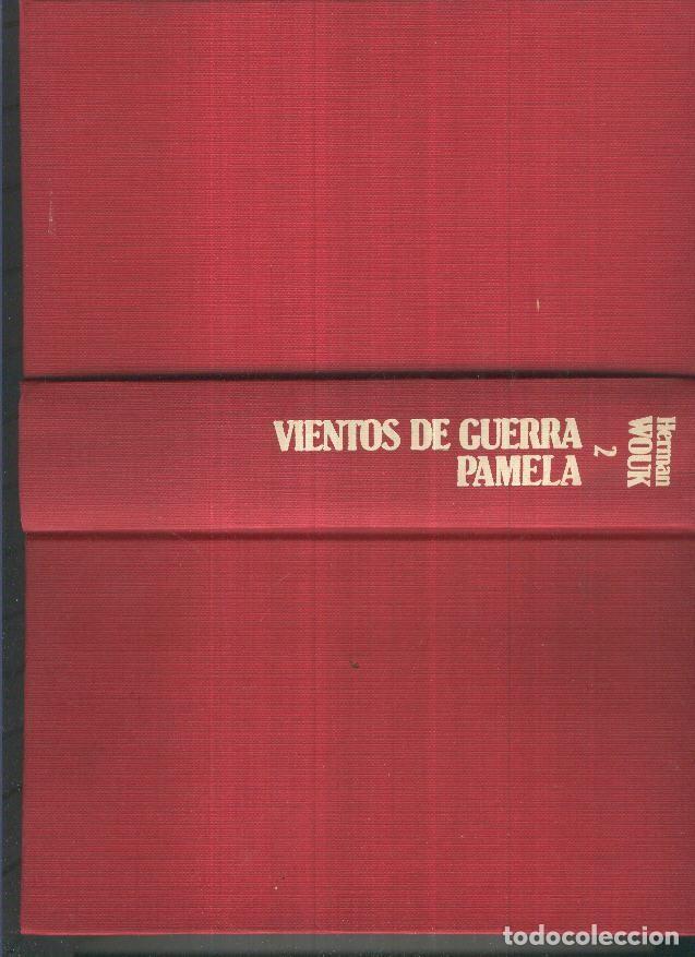 Coleccionismo de Revistas y Peri&oacute;dicos: VIENTOS DE GUERRA. PAMELA - Herman Wouk