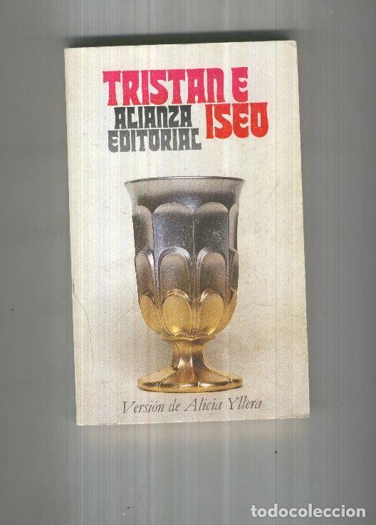 Coleccionismo de Revistas y Peri&oacute;dicos: TRISTAN E ISEO - Version de Alicia Yllera