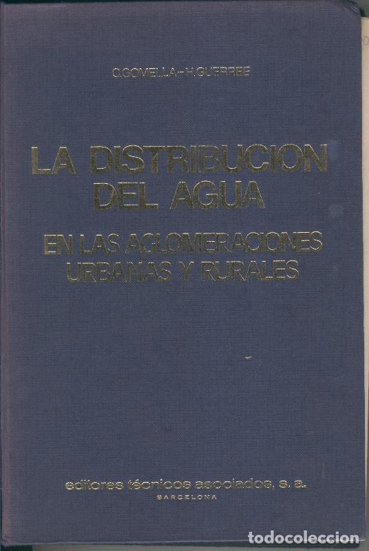 Coleccionismo de Revistas y Peri&oacute;dicos: La distribucion del agua en las aglomeraciones urbanas y rurales - Cyril Gomella