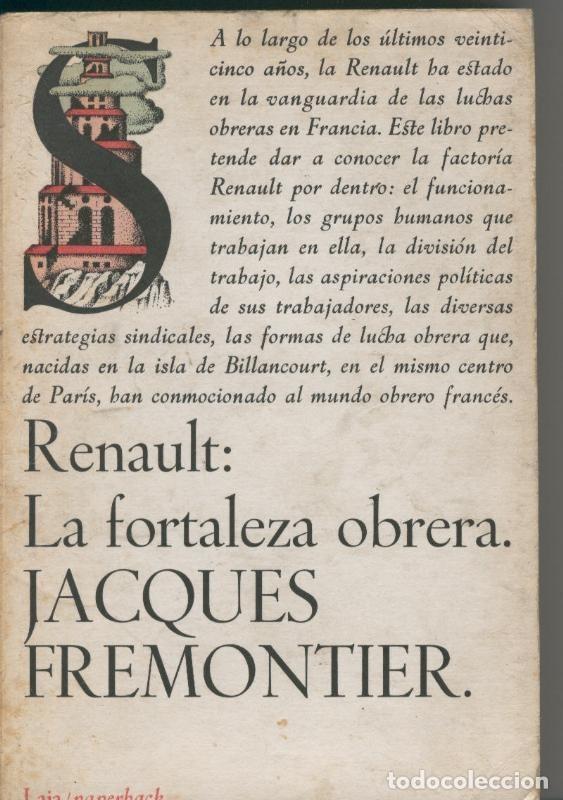 Coleccionismo de Revistas y Peri&oacute;dicos: Renault: La fortaleza obrera - Jacques Fremontier