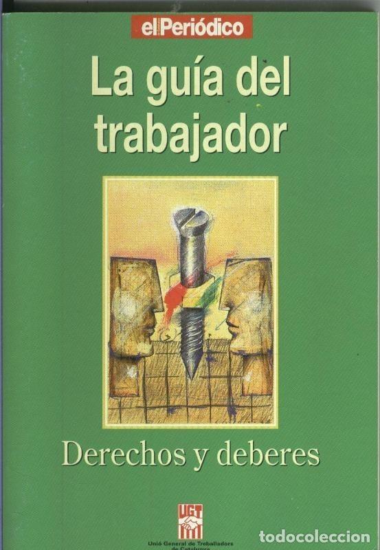 Coleccionismo de Revistas y Peri&oacute;dicos: La guia del trabajador - Francesc Perez Amoros