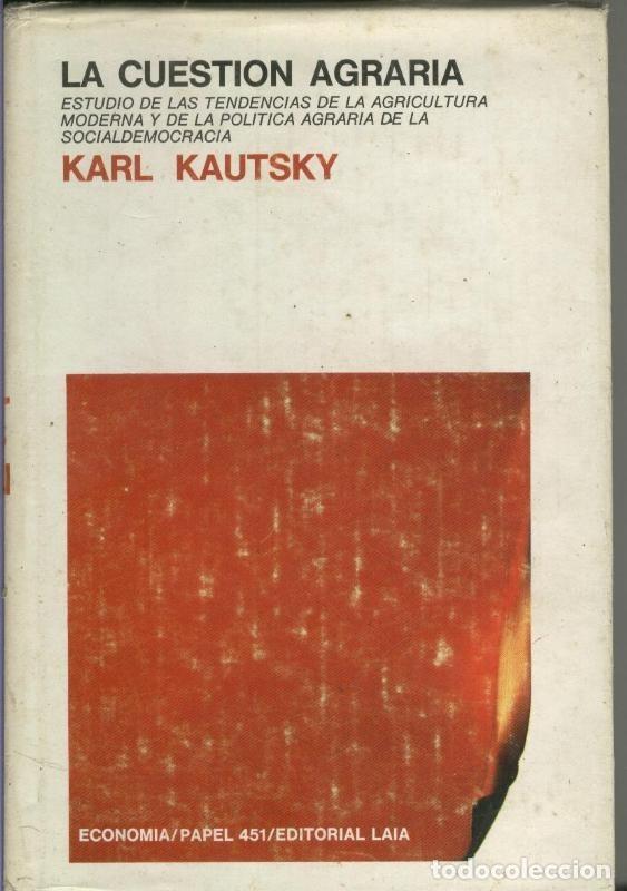 Coleccionismo de Revistas y Peri&oacute;dicos: La cuestion agraria - Karl Kautsky