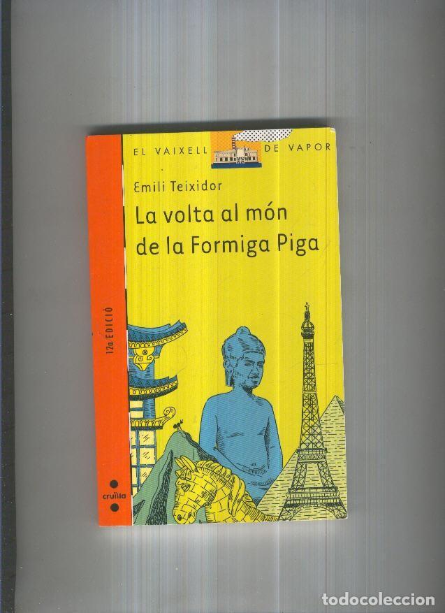 Collection Magazines and Newspapers: La volta al mon de la formiga Piga - Emili Teixidor