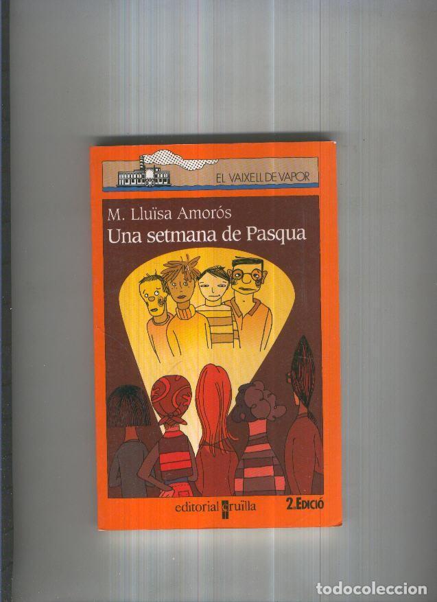 Collection Magazines and Newspapers: Una setmana de Pasqua - M. Lluisa Amoros