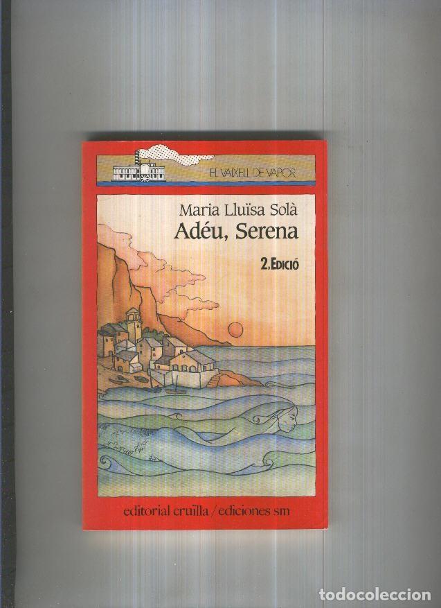 Collection Magazines and Newspapers: Adeu, Serena - Maria Lluisa Sola