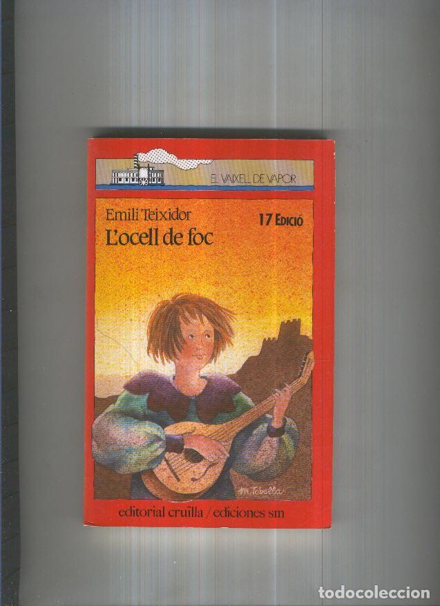 Collection Magazines and Newspapers: L ocell de foc - Emili Teixidor