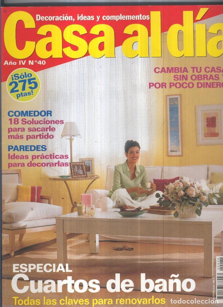 Collectionnisme de Revues et Journaux: CASA AL DIA Numero 40 - Varios Autores