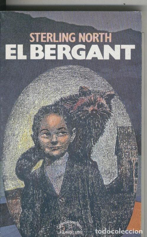 Collectionnisme de Revues et Journaux: El Bergant - Sterling North