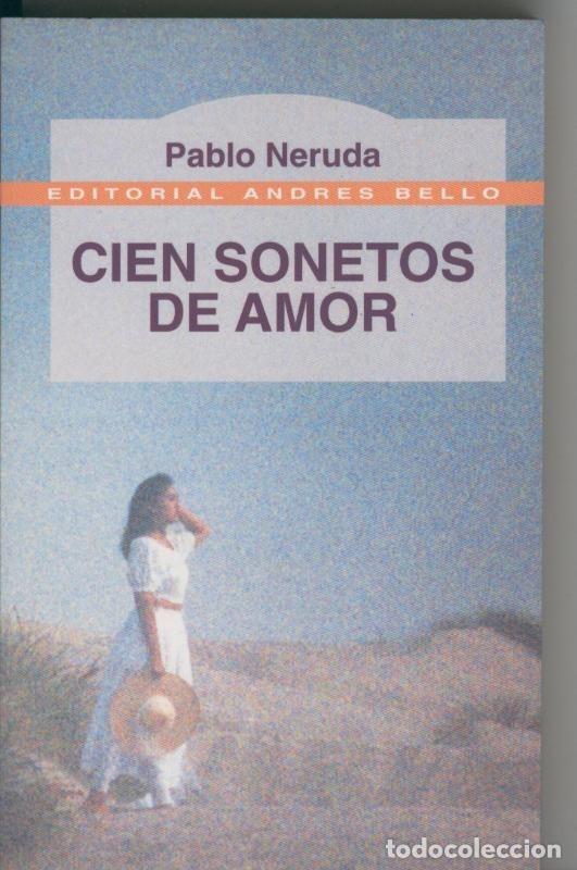 Sammeln von Zeitschriften und Zeitungen: Cien sonetos de amor - Pablo Neruda