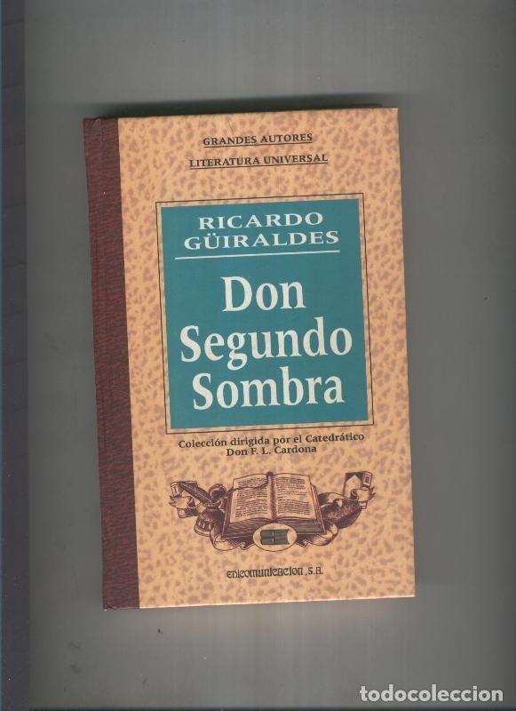 Sammeln von Zeitschriften und Zeitungen: Don Segundo Sombra - Ricardo Guiraldes