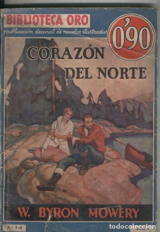 Sammeln von Zeitschriften und Zeitungen: Corazon del Norte - W. Byron Mowery