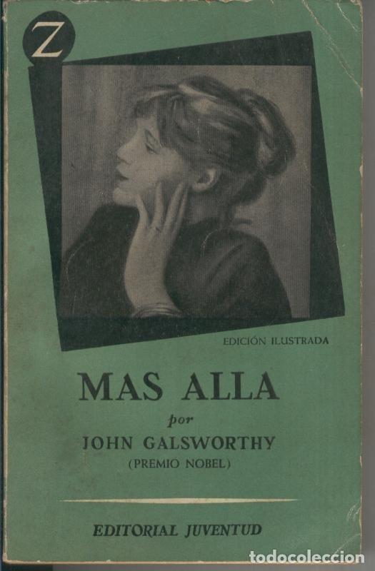 Sammeln von Zeitschriften und Zeitungen: Mas alla - John Galsworthy