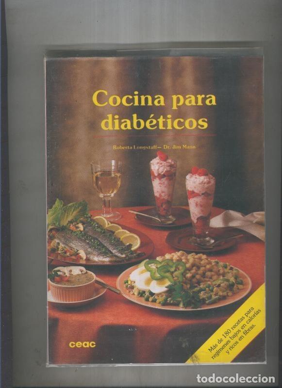 Sammeln von Zeitschriften und Zeitungen: Cocina para diabeticos - R. Longstaff, Dr. Jim Mann