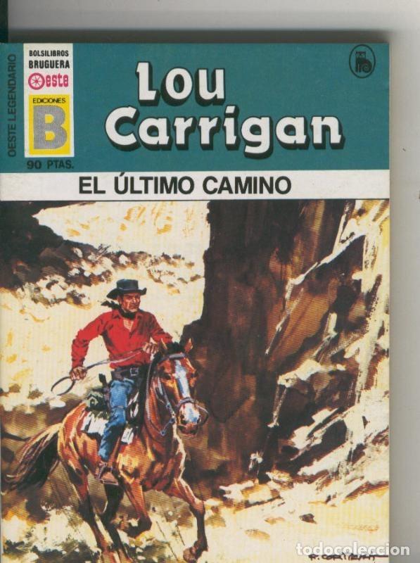 Collection Magazines and Newspapers: Oeste legendario: El ultimo camino - Lou Carrigan