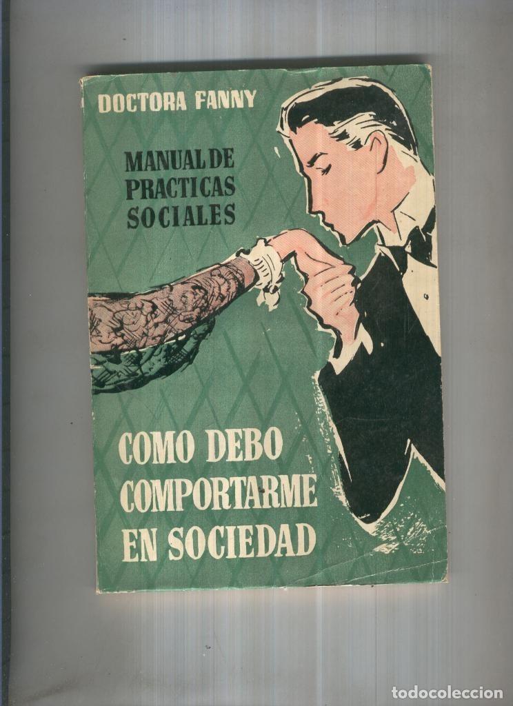 Colecionismo de Revistas e Jornais: Como debo comportarme en sociedad - La Doctora Fanny