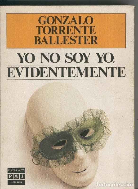 Colecionismo de Revistas e Jornais: Yo no soy yo, evidentemente - Gonzalo Torrente Ballester