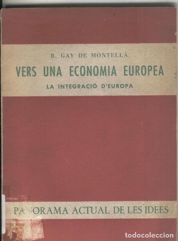 Colecionismo de Revistas e Jornais: Vers una economia europea - R. Gay de Montella