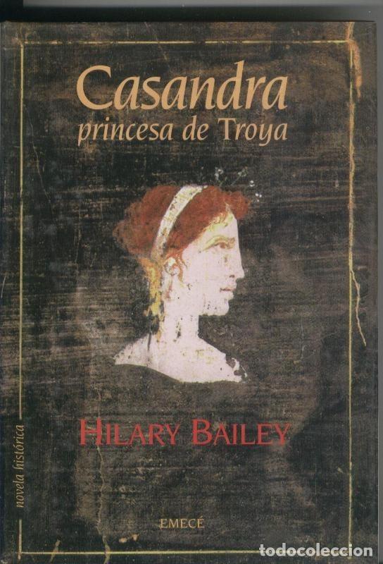 Colecionismo de Revistas e Jornais: Casandra Princesa de Troya - Hilary Bailey