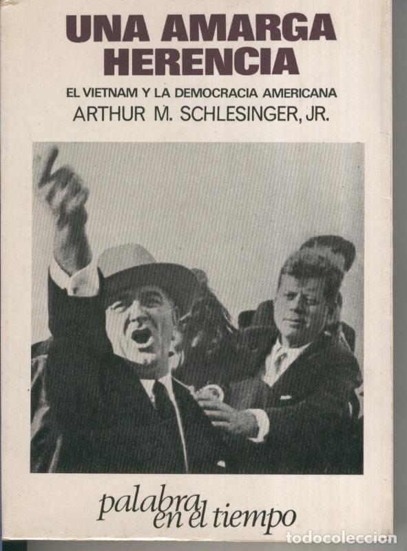 Colecionismo de Revistas e Jornais: Una amarga herencia - Arthur M. Schlesinger, jr