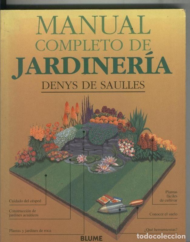 Colecionismo de Revistas e Jornais: Manual completo de jardineria - Denys de Saulles