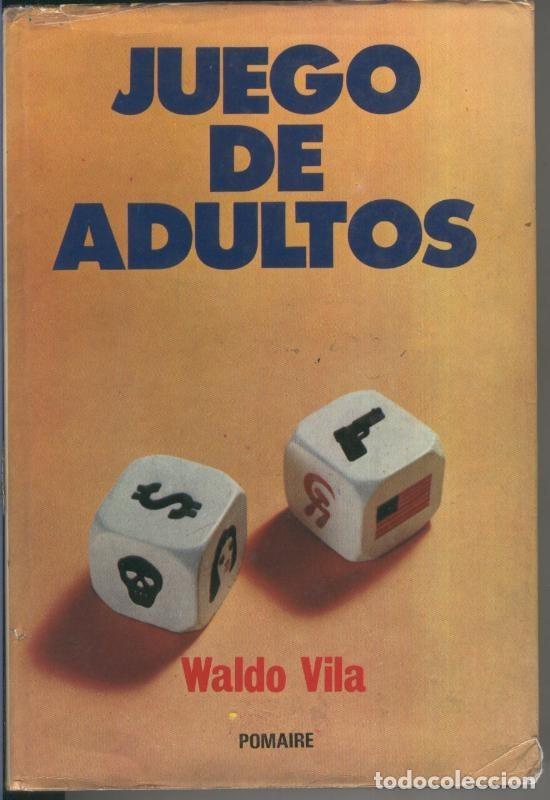 Colecionismo de Revistas e Jornais: Juego de adultos - Waldo Vila
