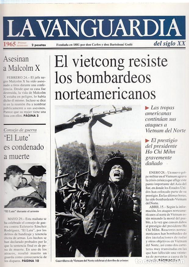 Colecionismo de Revistas e Jornais: LA VANGUARDIA a&ntilde;o 1965 primer semestre. El vietcong resiste los bombardeos norteamericanos - Varios