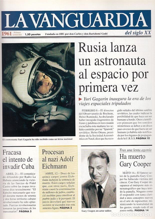 Colecionismo de Revistas e Jornais: LA VANGUARDIA a&ntilde;o 1961 primer semestre. Rusia lanza un astronauta al espacio por primera vez - Vario