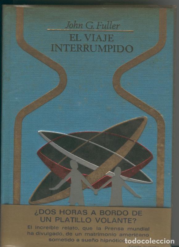 Colecionismo de Revistas e Jornais: El viaje interrumpido - John G. Fuller