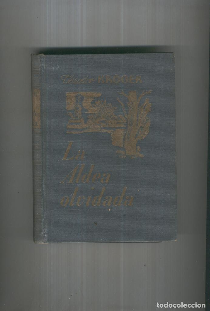 Coleccionismo de Revistas y Peri&oacute;dicos: LA ALDEA OLVIDADA - Theodor Kroger