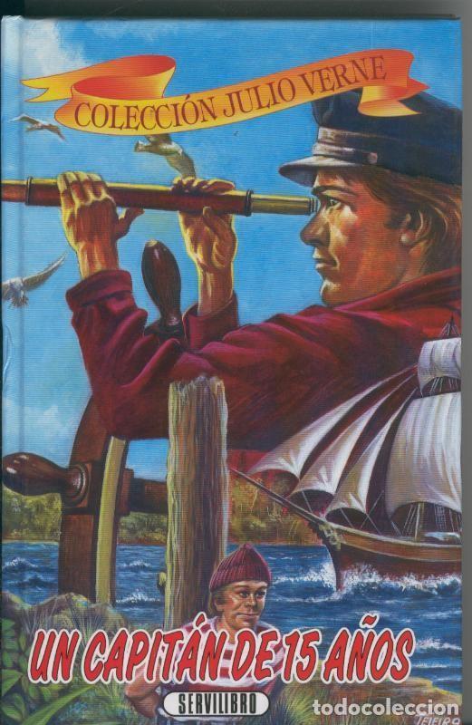 Coleccionismo de Revistas y Peri&oacute;dicos: Un capitan 15 a&ntilde;os - Julio Verne