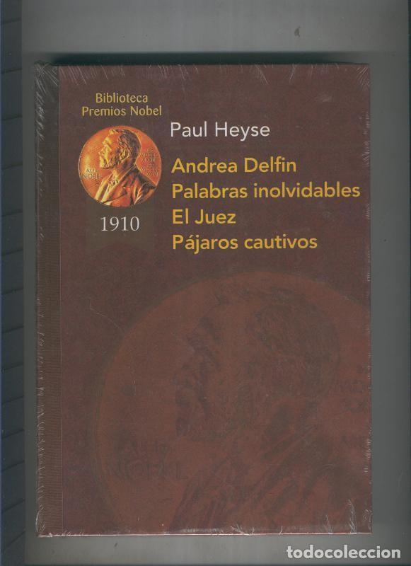 Coleccionismo de Revistas y Peri&oacute;dicos: Andrea Delfin-Palabras inolvidables-El Juez-Pajaros cautivos - Paul Heyse