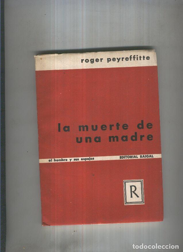 Collection Magazines and Newspapers: La muerte de una madre - Roger Peyreffitte