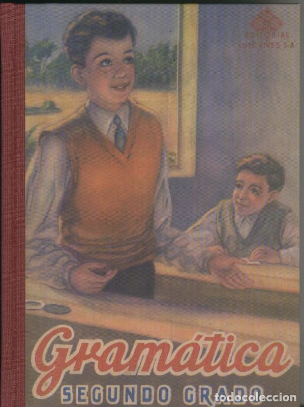 Coleccionismo de revistas y peri&oacute;dicos: Gramatica Espa&ntilde;ola segundo grado - Edelvives
