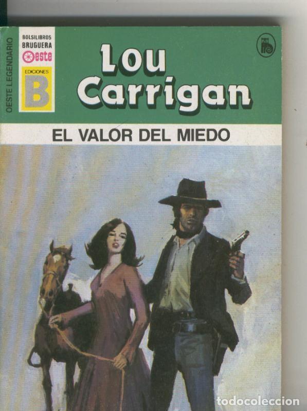 Sammeln von Zeitschriften und Zeitungen: Oeste legendario: El valor del miedo - Lou Carrigan