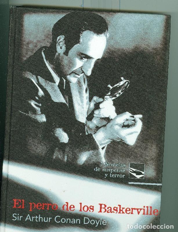 Coleccionismo de Revistas y Peri&oacute;dicos: El perro de los Baskerville - Sir Arthur Conan Doyle