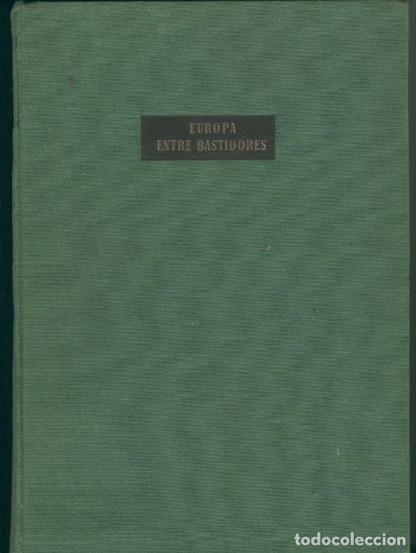 Sammeln von Zeitschriften und Zeitungen: Europa entre bastidores - Paul Schmidt