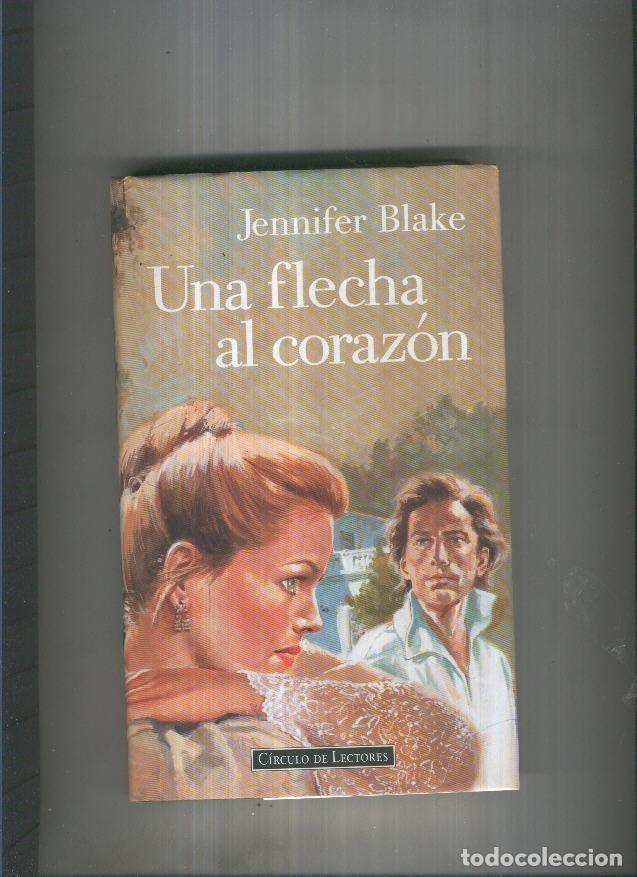Sammeln von Zeitschriften und Zeitungen: Una flecha al corazon - Jennifer Blake
