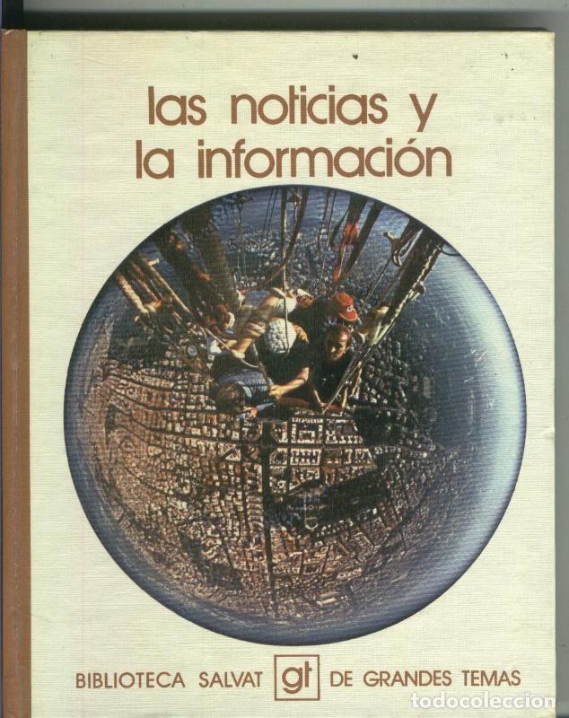 Sammeln von Zeitschriften und Zeitungen: Las noticias y la informacion - varios