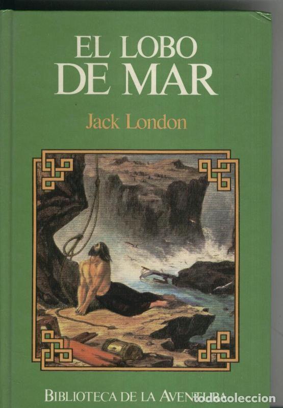 Sammeln von Zeitschriften und Zeitungen: El lobo de mar - Jack London