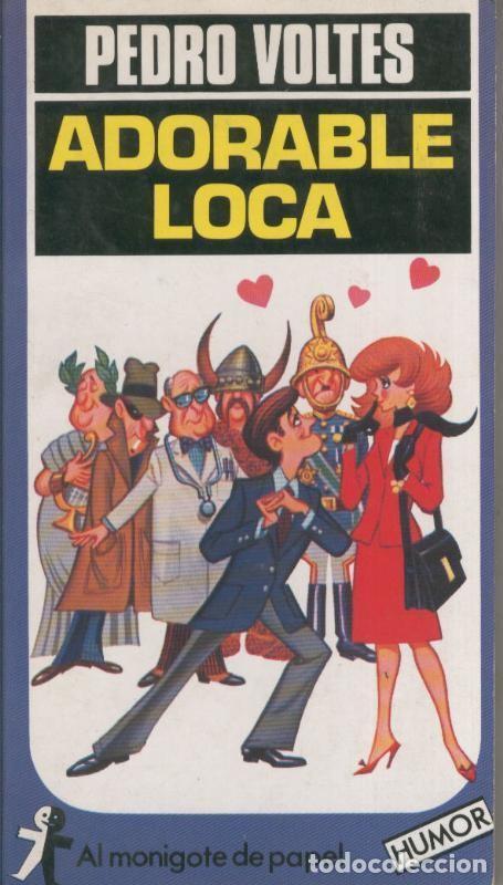 Sammeln von Zeitschriften und Zeitungen: Adorable loca - Pedro Voltes