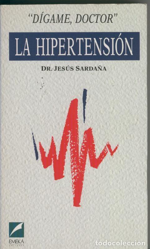 Sammeln von Zeitschriften und Zeitungen: La Hipertension - Dr. Jesus Sarda&ntilde;a