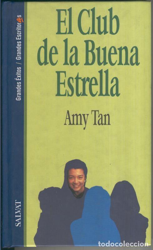 Sammeln von Zeitschriften und Zeitungen: El Club de la buena estrella - Amy Tan