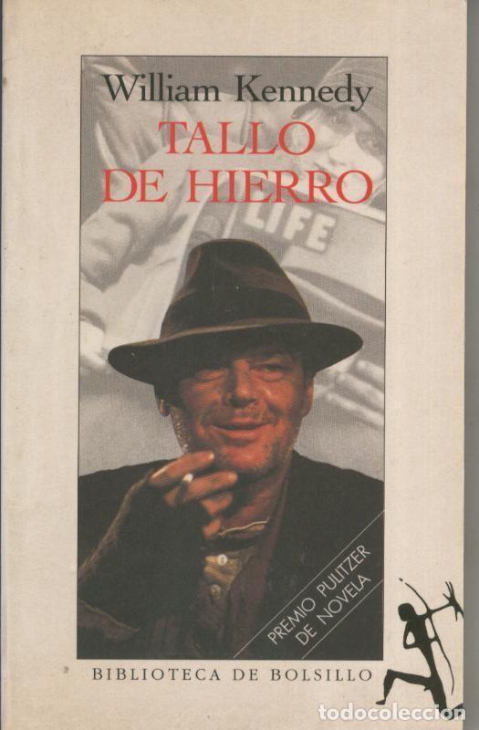 Collection Magazines and Newspapers: Tallo de hierro - William Kennedy