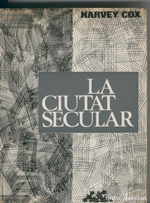 Coleccionismo de Revistas y Peri&oacute;dicos: La ciutat secular - Harvey Cox